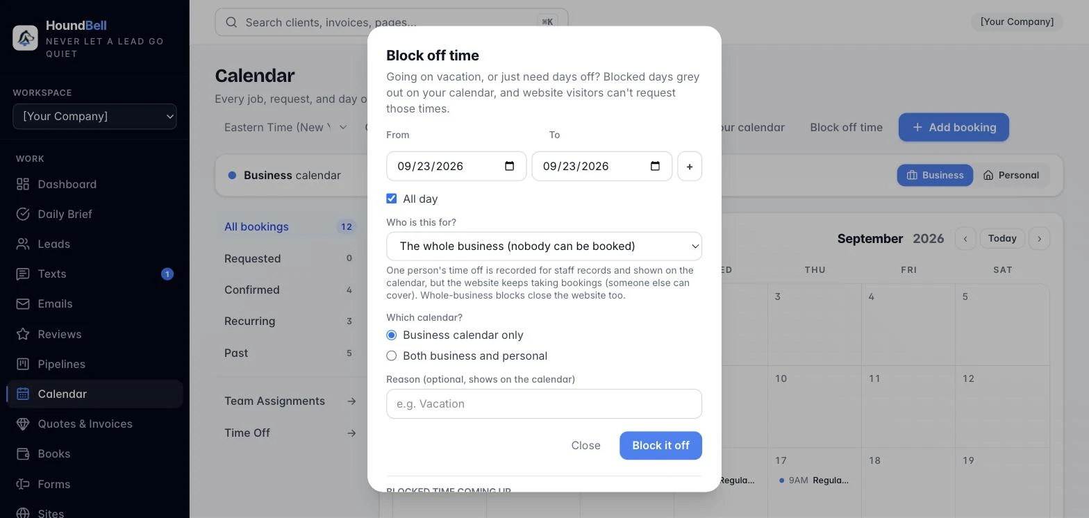 The Block off time dialog with date range, all day option, who it is for, which calendar, and a reason field