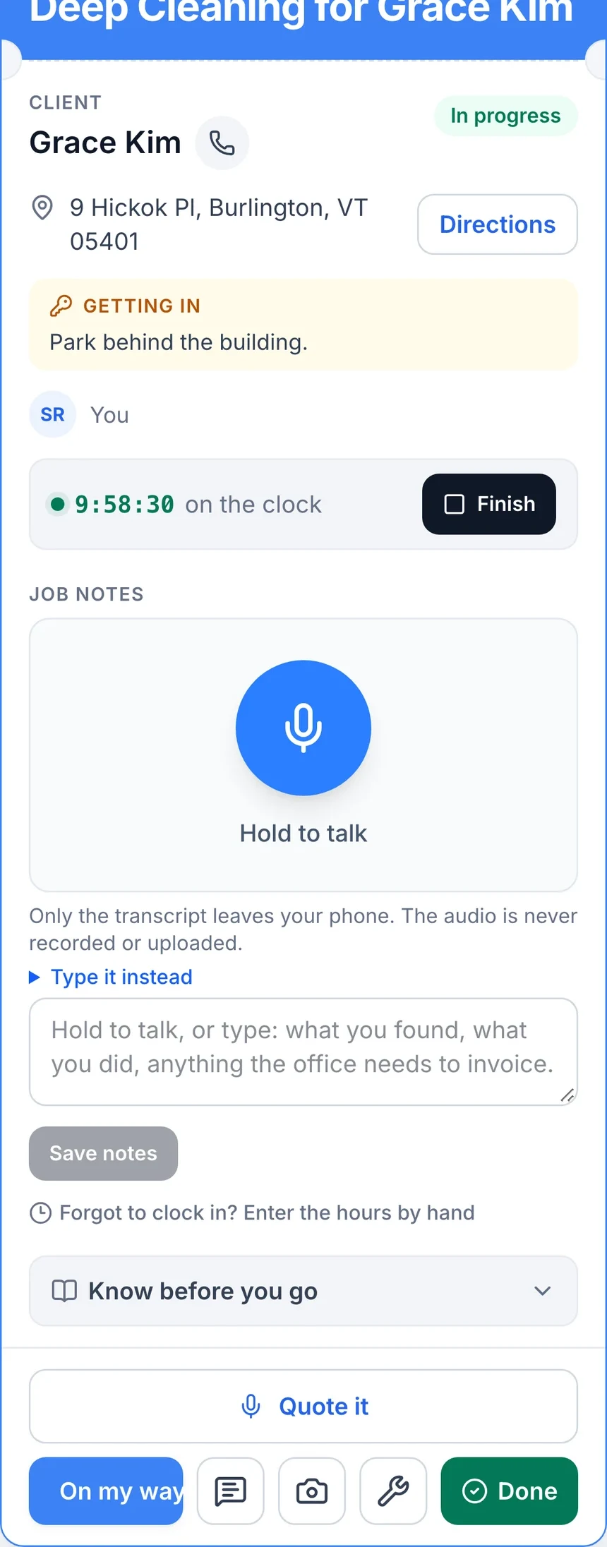 A job in progress with the clock running (phone)