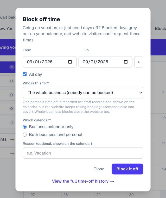 The Block off time dialog with date range, all day option, who it is for, which calendar, and a reason field