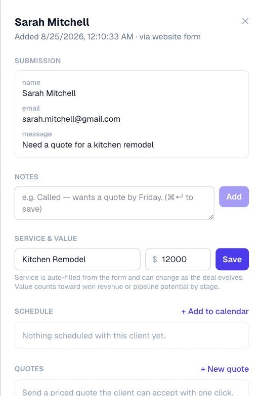 The lead card: the form submission, notes, service and value, schedule, and quotes for one lead