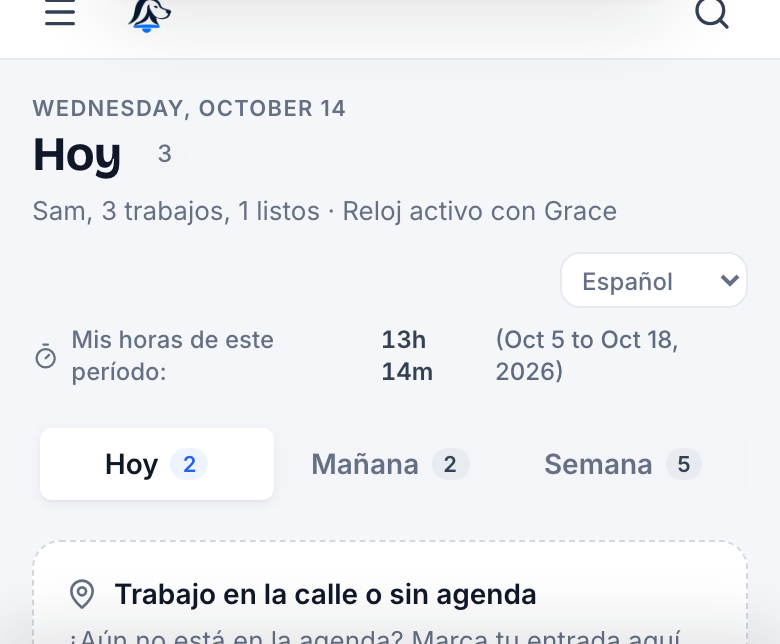 The crew pass in Spanish: Hoy, Manana, Semana and the language pick in the header