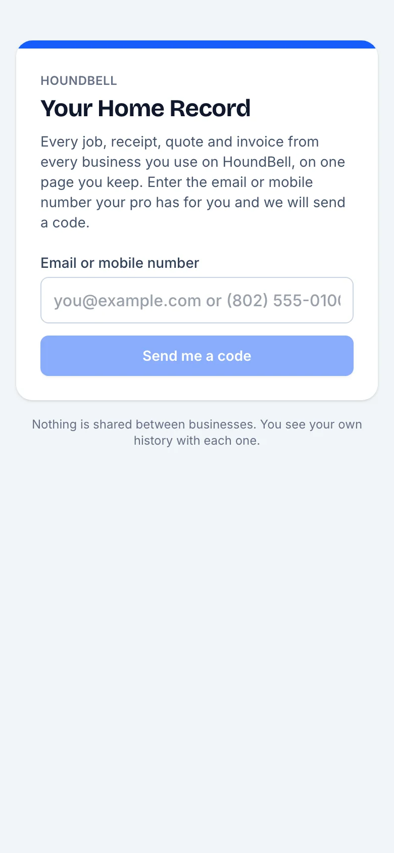 The Home Record sign-in: enter the email or mobile number your pro has and get a code