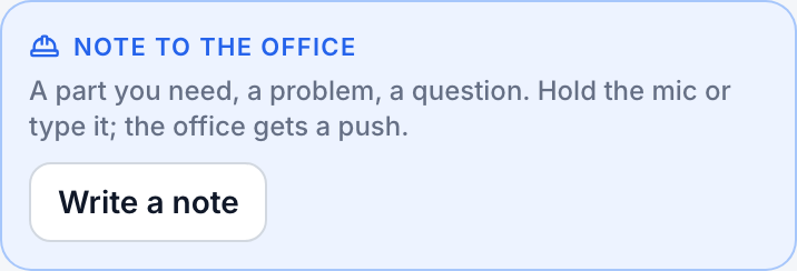 The Note to the office card on the crew pass with the Write a note button